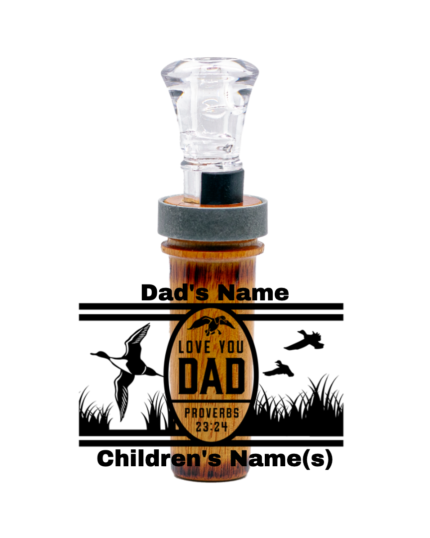 Father's Day Edition Custom Duck Call
