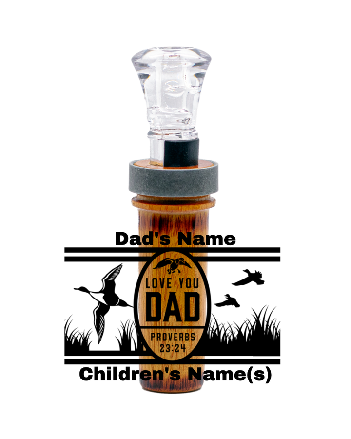 Father's Day Edition Custom Duck Call
