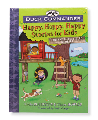 Duck Commander Happy, Happy, Happy Stories for Kids