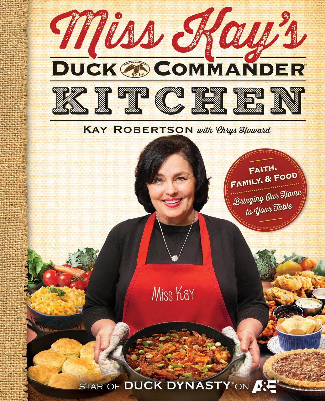 Miss Kays Duck Commander Kitchen Cookbook Hard Cover 