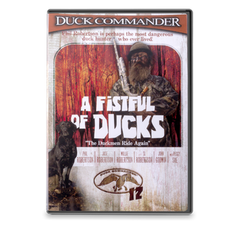 Duckmen 12: A Fistful Of Ducks—A Hunting DVD